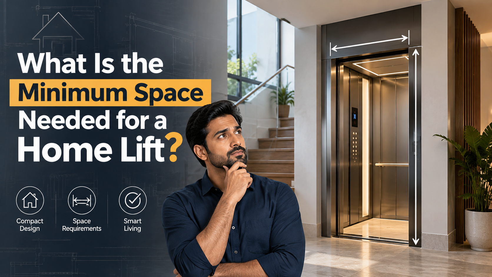 What Is the Minimum Space Needed for a Home Lift